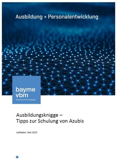 Ausbildungsknigge – Tipps zur Schulung von Auszubildenden Ausbildungsknigge – Tipps zur Schulung von Auszubildenden
