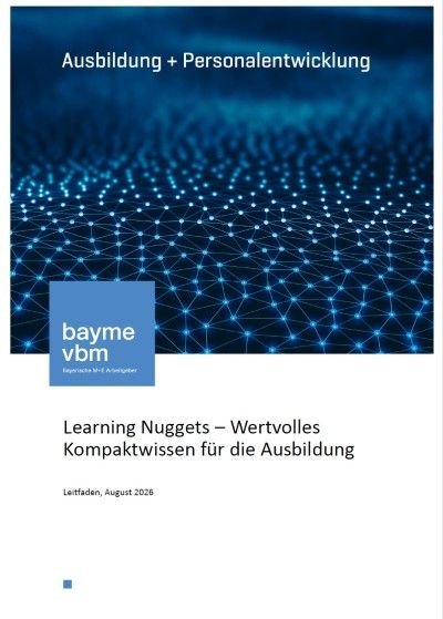 Learning Nuggets – Wertvolles Kompaktwissen für die Ausbildung