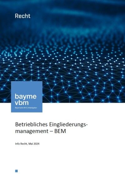 Betriebliches Eingliederungsmanagement – BEM Betriebliches Eingliederungsmanagement – BEM