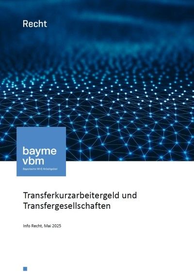 Transferkurzarbeitergeld und Transfergesellschaften Transferkurzarbeitergeld und Transfergesellschaften