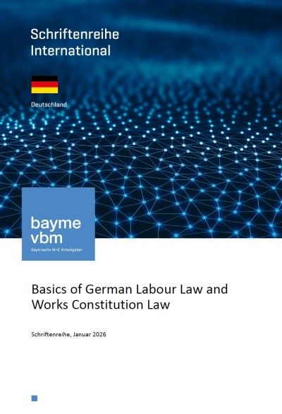 Basics of German Labour Law  and Works Constitution Law
