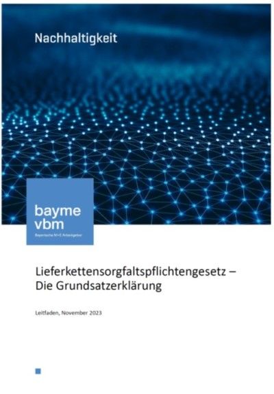 Lieferkettensorgfaltspflichtengesetz – Die Grundsatzerklärung