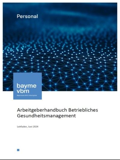 Arbeitgeberhandbuch Betriebliches Gesundheitsmanagement