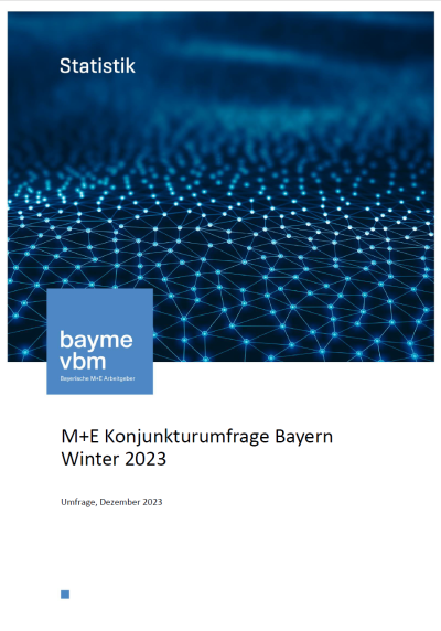M+E Konjunkturumfrage Bayern – Winter 2023