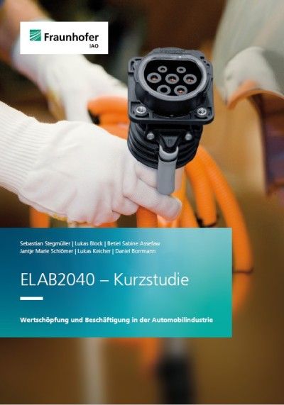 ELAB 2040 – Wertschöpfung und Beschäftigung in der Automobilindustrie
